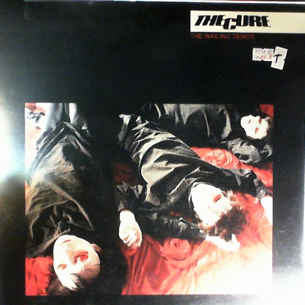 Cure — Wailing Demos