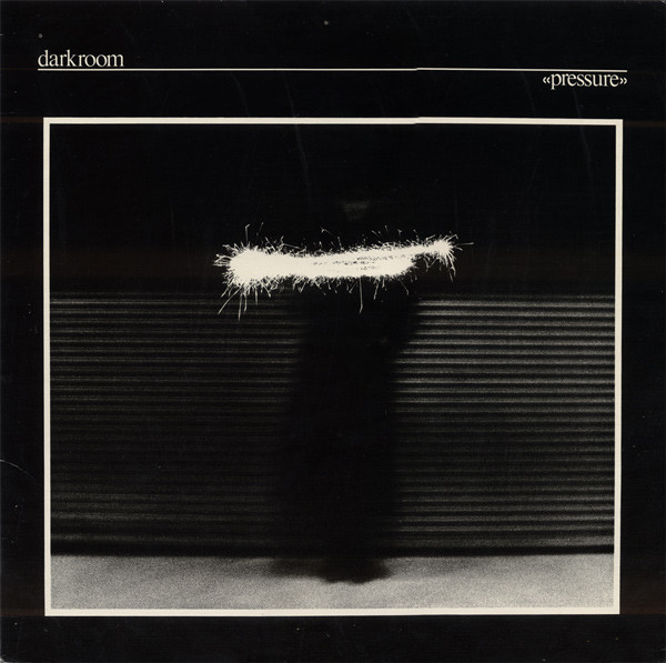 Darkroom — Pressure