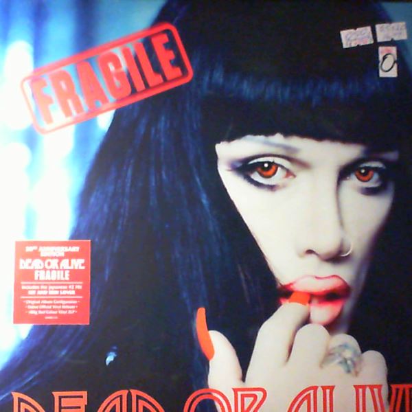 Dead Or Alive — Fragile