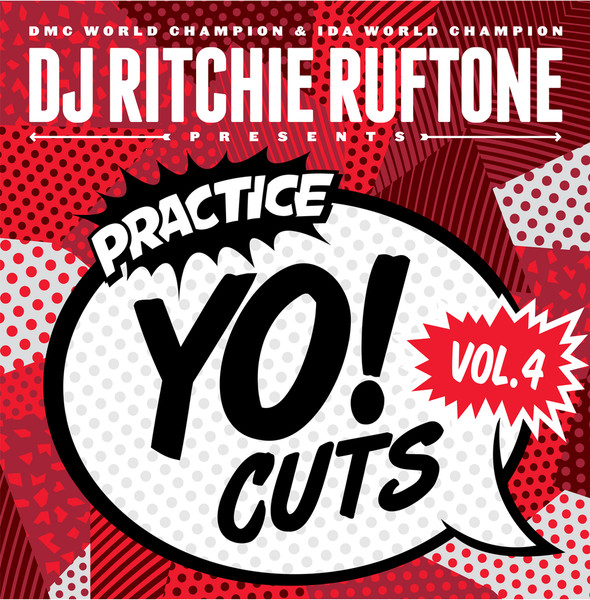 Ritchie Ruftone — Practice Yo! Cuts Vol.4