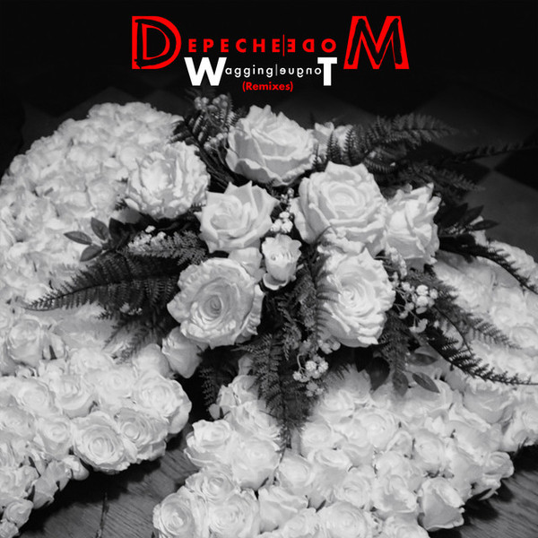 Depeche Mode — Wagging Tongue (Remixes)