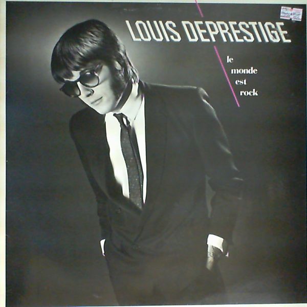 Deprestige Louis — Le Monde Est Rock