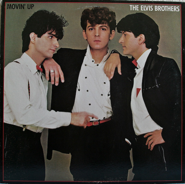 Elvis Brothers — Movin' Up