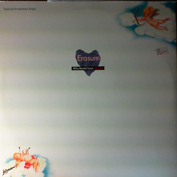 Erasure — Who needs love like that/Push me shove me/Heavenly action