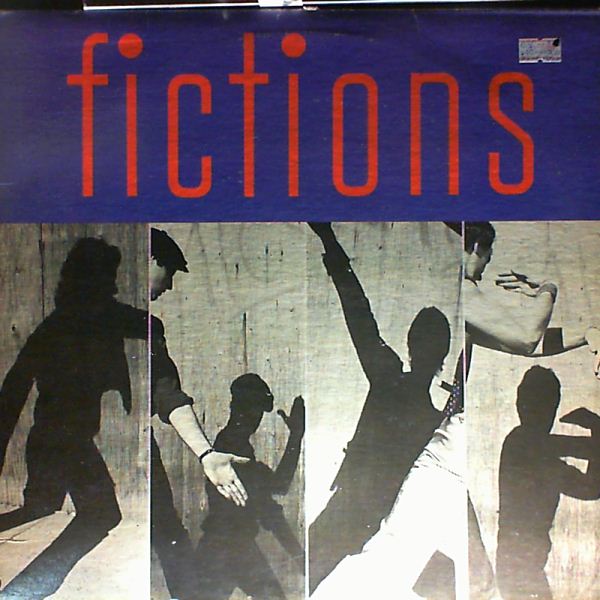 Fictions — Fictions