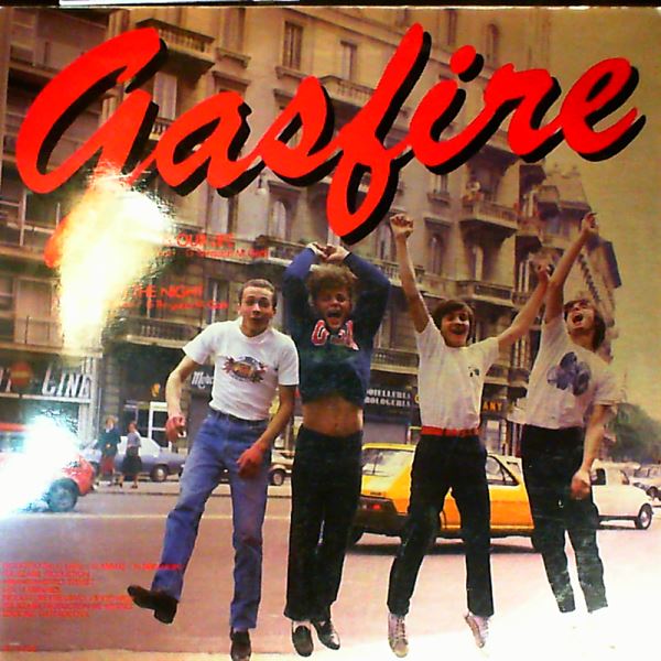 Gasfire — Is Our Life / In The Night