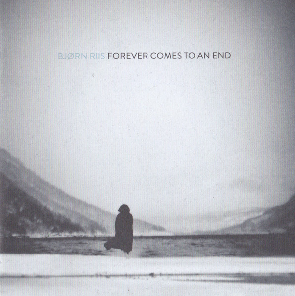 Bjørn Riis — Forever Comes To An End