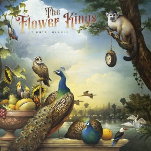 The Flower Kings — By Royal Decree