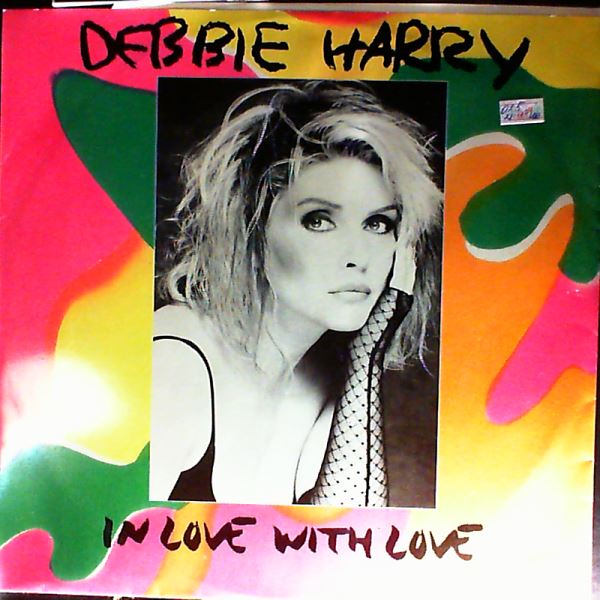 Harry Debbie (Blondie) — In Love With Love
