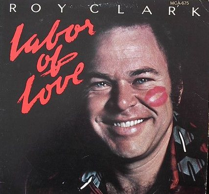 Clark Roy — Labor of love