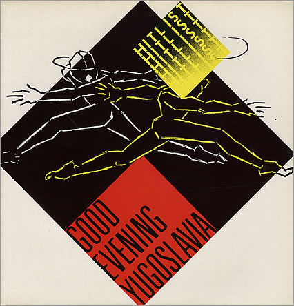 Hitlist — Good Evening Yugoslavia