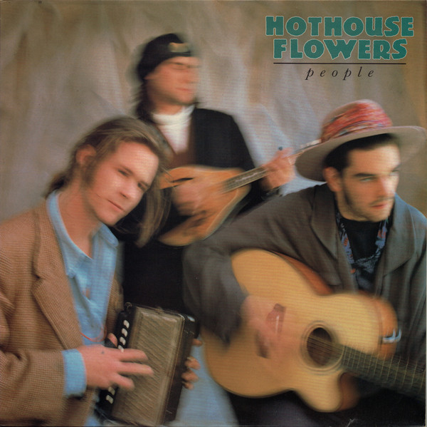 Hothouse Flowers — People