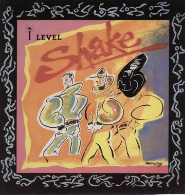 I-Level — Shake