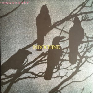 Indochine — 7000 Danses
