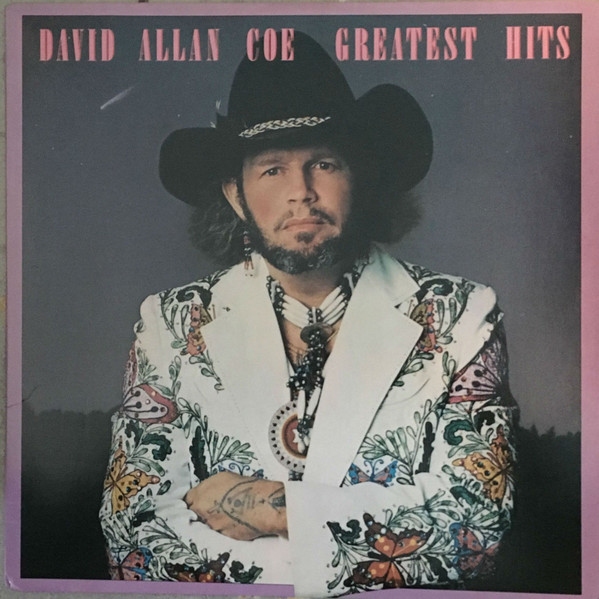 Coe David Allan — Greatest Hits