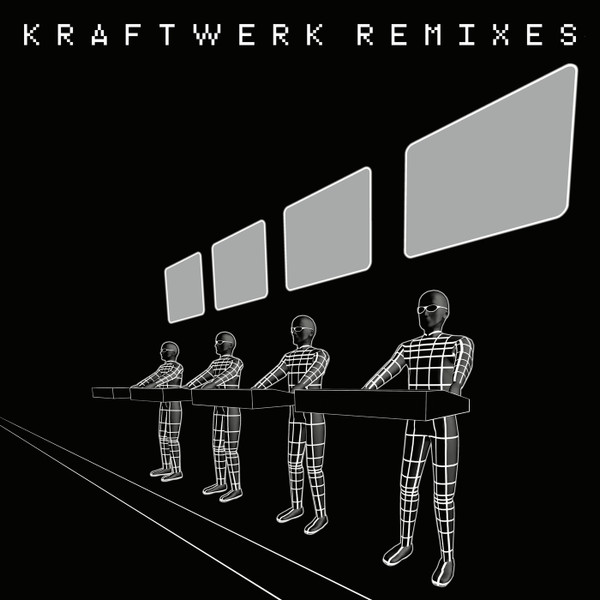 Kraftwerk — Remixes