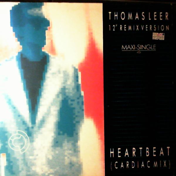 Leer Thomas — Heartbeat (Cardiac Mix) (12" Remix Version) / Control Yourself (Out Of Control Mix)