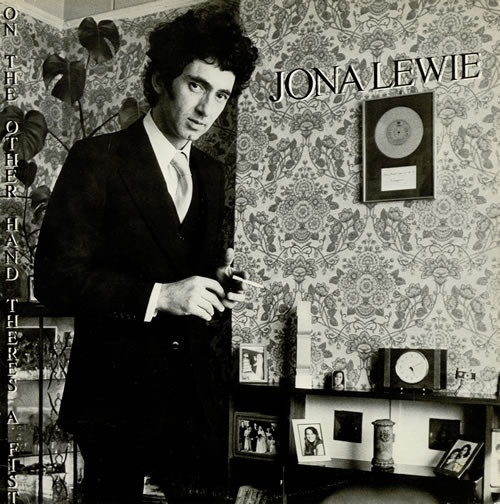 Lewie Jona — On The Other Hand There's A Fist