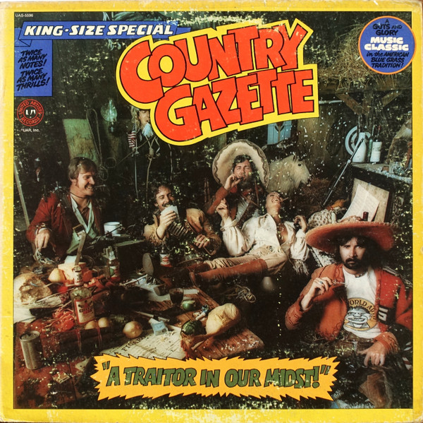 Country Gazette — A Traitor In Our Midst!