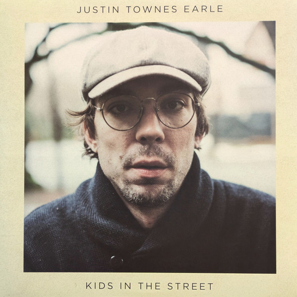 Justin Townes Earle — Kids In The Street