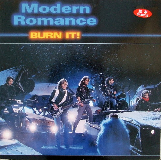 Modern Romance — Burn It!