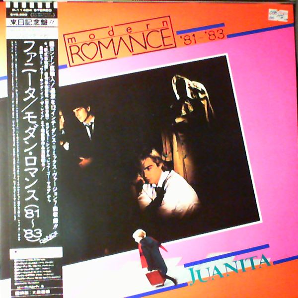 Modern Romance — Juanita - Modern Romance (81' - '83)