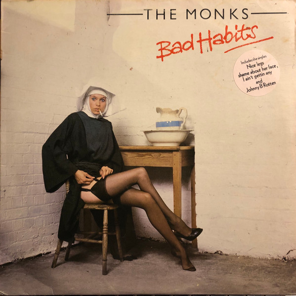 Monks — Bad Habits