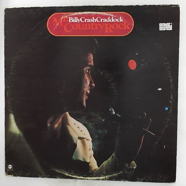 Craddock Billy "Crash" — Mr. Country Rock