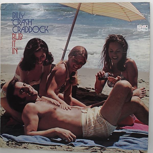 Craddock Billy "Crash" — Rub It In