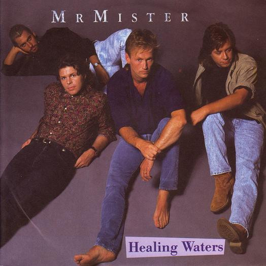 Mr. Mister — Healing Waters