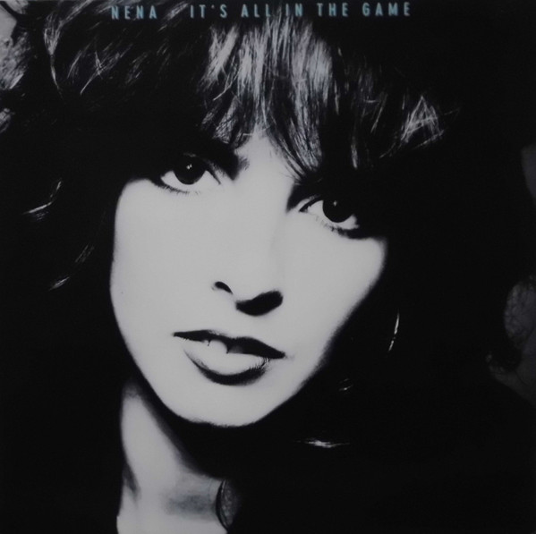 Nena — It's All In The Game