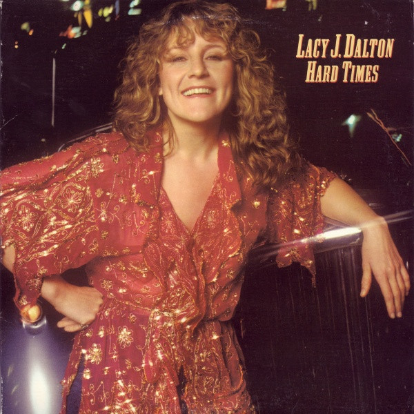 Dalton Lacy J. — Hard Times
