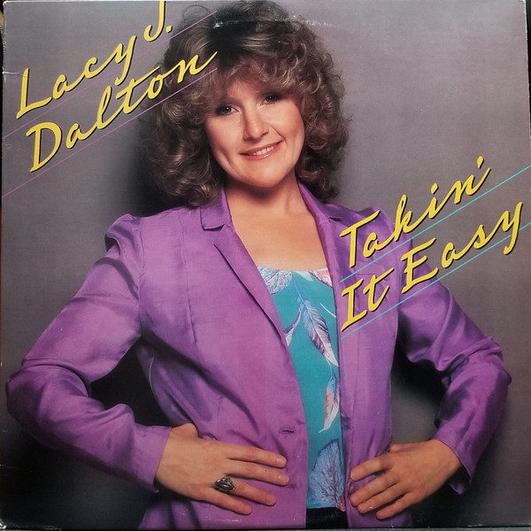 Dalton Lacy J. — Takin' it easy