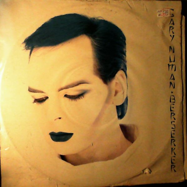 Numan Gary — Berserker / Empty Bed, Empty Heart