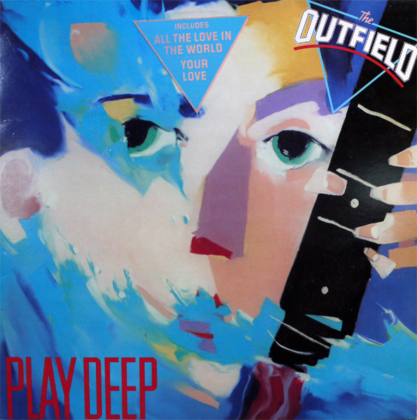 Outfield — Play Deep