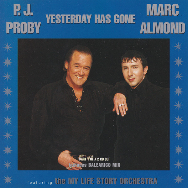 P.J. Proby, Almond Marc With The My Life Story Orchestra — Yesterday Has Gone