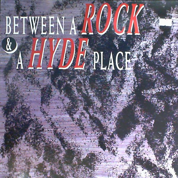 Payolas — Between a rock and hyde place