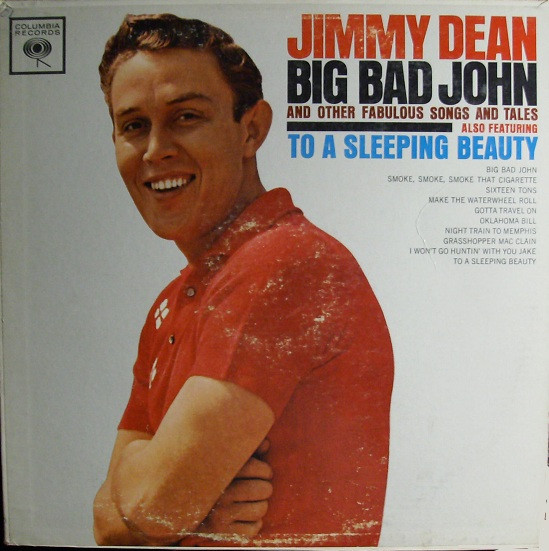 Dean Jimmy — Big bad John and other fabulous songs and tales