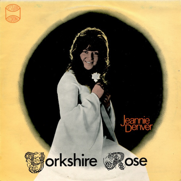 Denver Jeannie — Yorkshire Rose