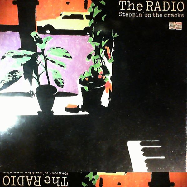 Radio — Steppin' On The Cracks