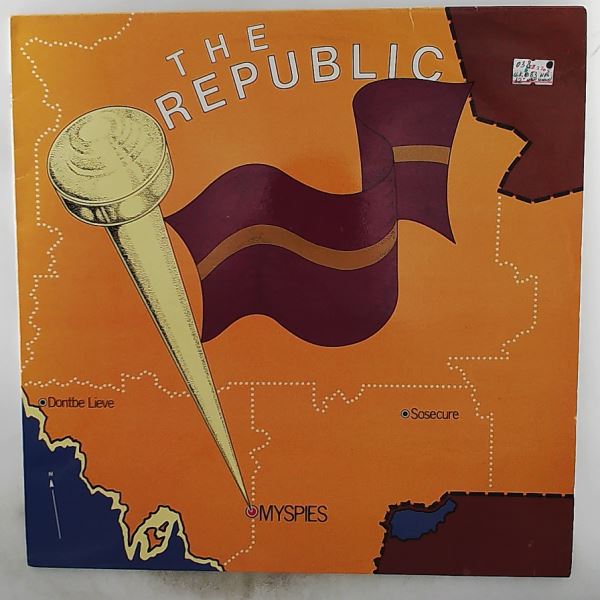 Republic — My Spies / So Secure / Don't Believe
