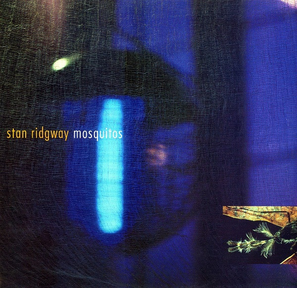 Ridgway Stan — Mosquitos