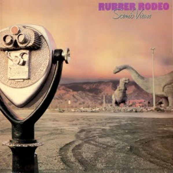 Rubber Rodeo — Scenic Views