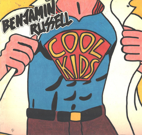 Benjamin Russell — Cool Kids