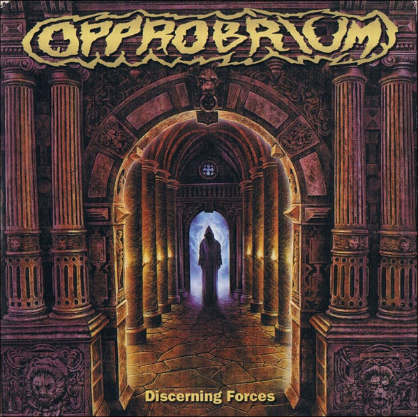 Opprobrium — Discerning Forces