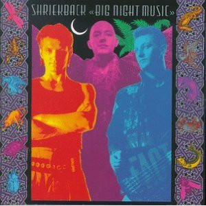Shriekback — Big Night Music