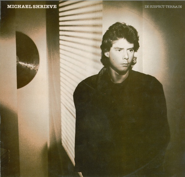 Shrieve Michael — In Suspect Terrain