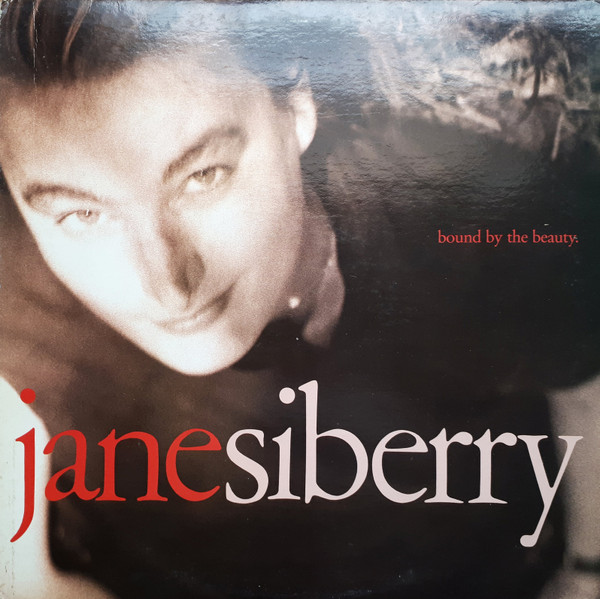 Siberry Jane — Bound by the beauty