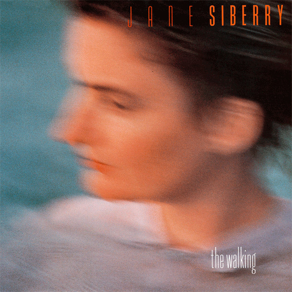 Siberry Jane — The Walking