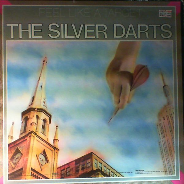 Silver Darts — Feel Like A Target
